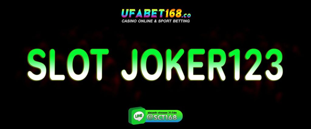 slot joker123 สมัคร